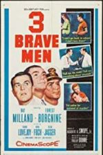 Watch Three Brave Men Solarmovie