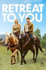 Watch Retreat to You Solarmovie