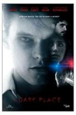 Watch A Dark Place Solarmovie
