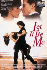 Watch Let It Be Me Solarmovie