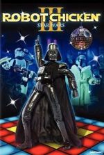 Watch Robot Chicken: Star Wars III Solarmovie