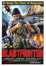 Watch Blastfighter Solarmovie