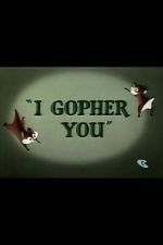 Watch I Gopher You (Short 1954) Solarmovie