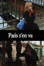 Watch Paris s'en va Solarmovie