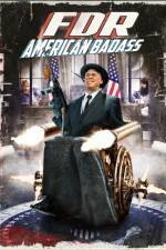 Watch FDR American Badass Solarmovie