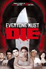 Watch Everyone Must Die! Solarmovie