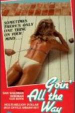 Watch Goin' All the Way Solarmovie
