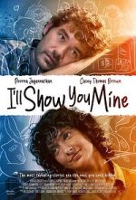 Watch I\'ll Show You Mine Solarmovie