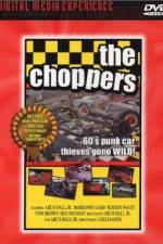 Watch The Choppers Solarmovie