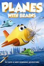 Watch Planes with Brains Solarmovie