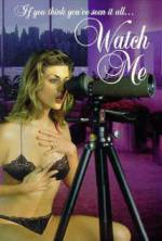 Watch Watch Me Solarmovie