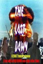 Watch The Last Dawn (FanEdit Solarmovie