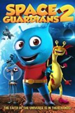 Watch Space Guardians 2 Solarmovie