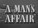 Watch A Man\'s Affair Solarmovie