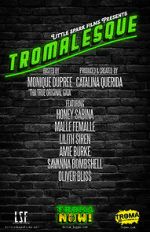 Watch Tromalesque A Tribute to 50 Years of Troma (TV Special 2024) Solarmovie