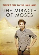 Watch Stevie\'s Trek to the Holy Land: The Miracle of Moses (Short 2014) Solarmovie
