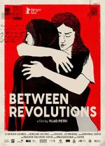 Watch Between Revolutions Solarmovie