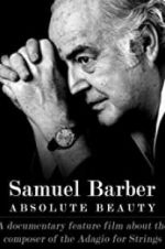 Watch Samuel Barber: Absolute Beauty Solarmovie