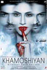 Watch Khamoshiyan Solarmovie