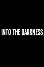 Watch Into the Darkness Solarmovie