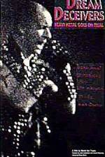Watch Dream Deceivers The Story Behind James Vance vs Judas Priest Solarmovie