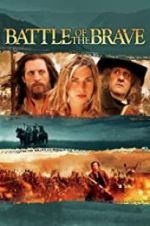 Watch Battle of the Brave Solarmovie