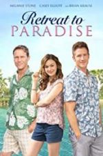 Watch Retreat to Paradise Solarmovie