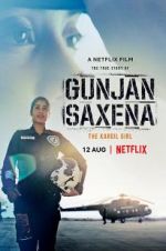 Watch Gunjan Saxena: The Kargil Girl Solarmovie