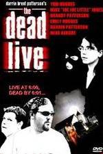 Watch The Dead Live Solarmovie
