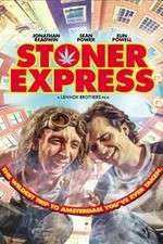 Watch Stoner Express Solarmovie
