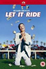 Watch Let It Ride Solarmovie