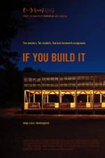Watch If You Build It Solarmovie