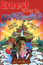Watch Ernest Goes to Splash Mountain Solarmovie