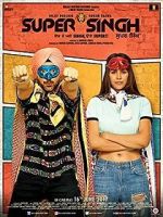 Watch Super Singh Solarmovie