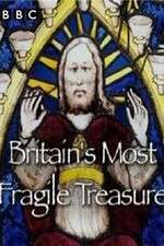Watch Britain's Most Fragile Treasure Solarmovie
