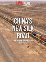 Watch China\'s New Silk Road Solarmovie