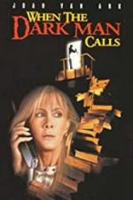Watch When the Dark Man Calls Solarmovie