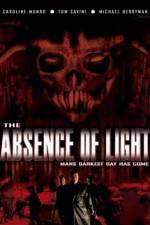Watch The Absence of Light Solarmovie