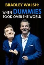 Watch When Dummies Took Over the World Solarmovie