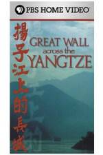 Watch Great Wall Across the Yangtze Solarmovie