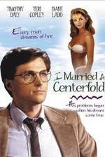 Watch I Married a Centerfold Solarmovie