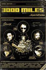 Watch 3000 Miles Solarmovie