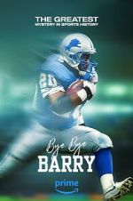 Watch Bye Bye Barry Solarmovie