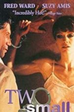 Watch Two Small Bodies Solarmovie