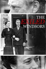 Watch The Exiled Windsors Solarmovie
