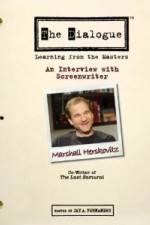Watch The Dialogue An Interview with Screenwriter David Seltzer Solarmovie