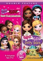 Watch Bratz Kidz Fairy Tales Solarmovie
