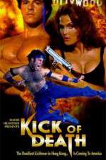 Watch Kick of Death Solarmovie