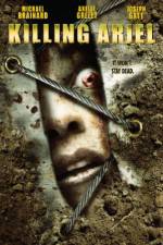 Watch Killing Ariel Solarmovie