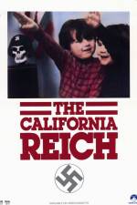 Watch The California Reich Solarmovie